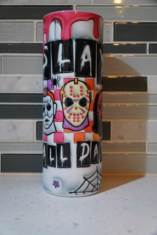 Jason**Micheal**Ghostface**Slay All Day**3D puffy**20 oz Tumbler