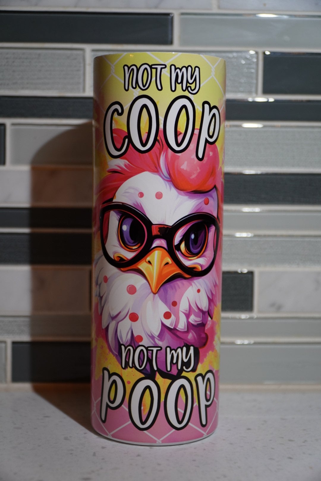 Not my coop not my poop**Girl who loves peckers**chicken*farm*20oz Skinny Tumbler**