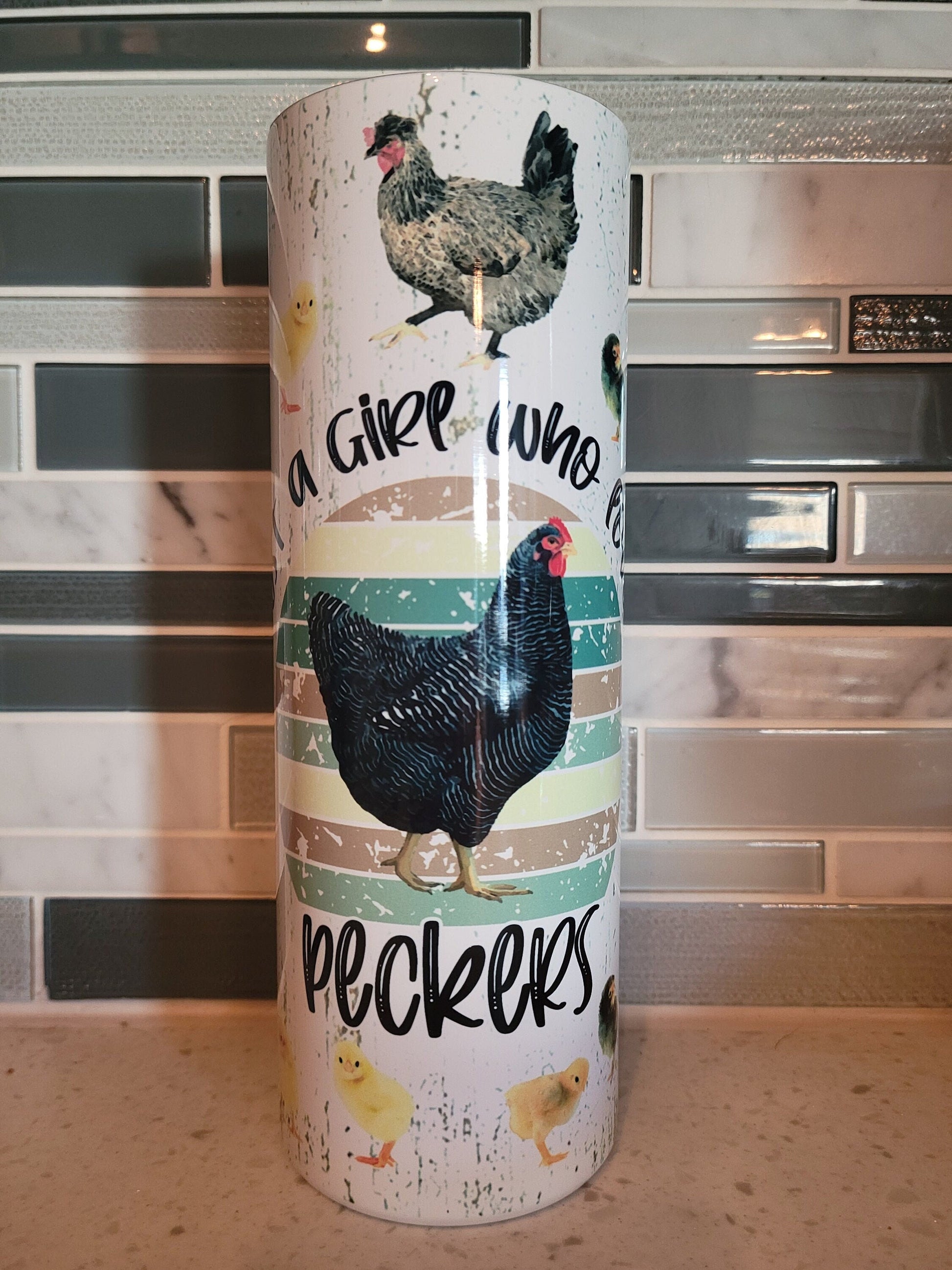 Girl who loves peckers**chicken**20oz Skinny Tumbler**